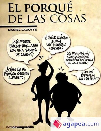 El porqué de las cosas