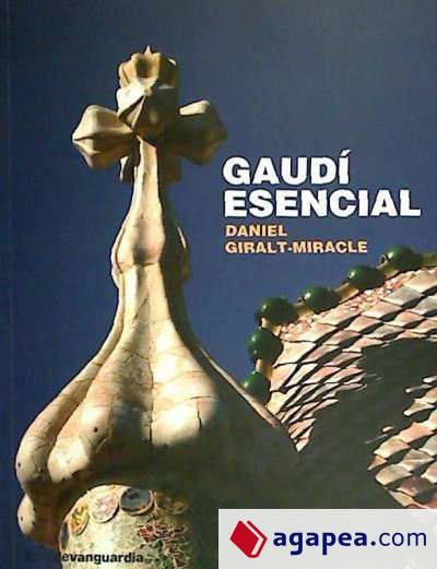 Gaudí esencial