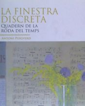 Portada de LA FINESTRA DISCRETA: Quadern de la roda del temps