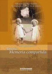Almer&iacute;a Memoria Compartida (Ebook)