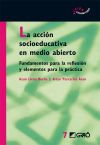La acción socioeducativa en medio abierto La acción socioeducativa en medio abierto