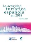 La actividad turística española en 2018 (AECIT)