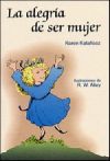 La alegría de ser mujer