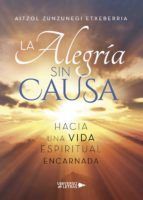 Portada de La alegr&iacute;a sin causa (Ebook)