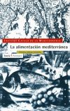 La alimentación mediterránea