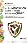 La alimentación que te fortalece durante la quimio