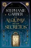 La Alquimia De Los Secretos De Stephanie Garber