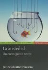 La ansiedad. Un enemigo sin rostro
