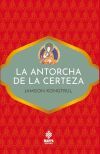 La antorcha de la certeza