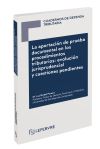 La aportación de prueba documental en los procedimientos tributarios: evolución jurisprudencial y cuestiones pendientes