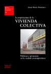 La arquitectura de la vivienda colectiva