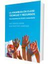 La asamblea en clase: t&eacute;cnicas y recursos