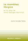 La asamblea litúrgica en la obra de A.G. Martimort