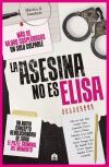 La Asesina No Es Elisa. Un Libro Puzle Criminal Con M&aacute;s De 46.000 Sospechosos De Martin D. Lambert