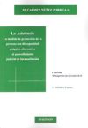 La asistencia. La medida de protección de la persona con discapacidad psíquica alternativa al procedimiento judicial de incapacitación