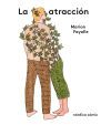La atracci&oacute;n