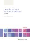 La auditoría legal de cuentas anuales (2ª edición)