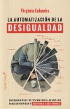 La automatización de la desigualdad