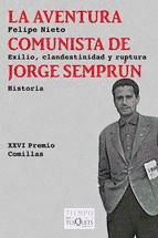 Portada de La aventura comunista de Jorge Semprún (Ebook)