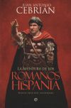 La aventura de los romanos en Hispania