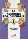 La aventura por descubrir 1. Libro del alumno