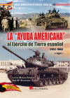 La ayuda americana al Ejército de Tierra español. 1954-1963 (II Parte)