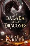 La balada de los dragones (La Ca&iacute;da Lunar 2)