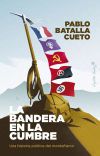 La bandera en la cumbre La bandera en la cumbre
