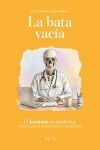 La bata vac&iacute;a