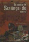 La batalla de Stalingrado 1942-43