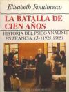 La batalla de cien años. Vol. III