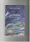 La belleza: Una fuerza para florecer