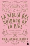 La Biblia Del Cuidado De La Piel