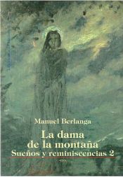 Portada de Dama de la montaña. Sueños y Reminiscencias 2