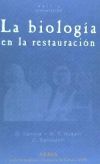 La biología en la restauración