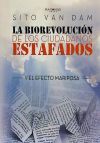 La biorevolucion de los ciudadanos estafados