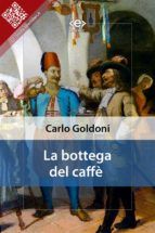 Portada de La bottega del caffè (Ebook)