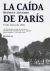 La caída de París. 14 de junio de 1940 (Tiempo de Memoria)