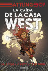 La caída de la casa West. Battling Boy