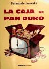 La Caja De Pan Duro