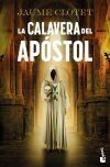 La calavera del ap&oacute;stol (La hermandad del &aacute;ngel ca&iacute;do, 2)