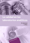 La calidad en los Laboratorios analíticos