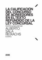 Portada de La calificación del concurso de acreedores en el Texto Refundido de la Ley Concursal (Ebook)