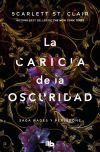 La Caricia De La Oscuridad (hades Y Pers&eacute;fone #1)
