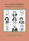 La carne esp&iacute;ritu