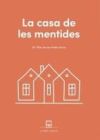 La casa de les mentides