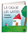 La casa de los gatitos pequeños pequeñitos