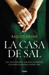 La Casa De Sal De Raquel Brune
