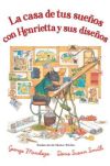 La casa de tus sueños con Henrietta y sus diseños