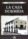 La casa dormida